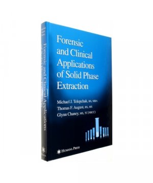 gebrauchtes Buch – Michael J. Telepchak – Forensic and Clinical Applications of Solid Phase Extraction