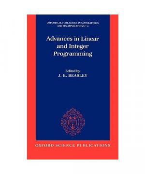 Advances in Linear and Integer Programming