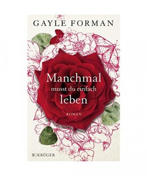 gebrauchtes Buch – Gayle Forman – Manchmal musst du einfach leben