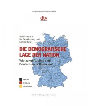 gebrauchtes Buch – Steffen Kröhnert – Die demografische Lage der Nation