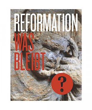 gebrauchtes Buch – Reformation 2017 - Eine Bilanz