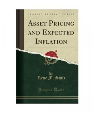 gebrauchtes Buch – Ren¿. Stulz – Asset Pricing and Expected Inflation (Classic Reprint)