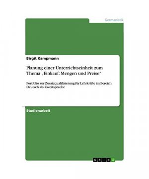 gebrauchtes Buch – Birgit Kampmann – Planung einer Unterrichtseinheit zum Thema ¿Einkauf: Mengen und Preise¿