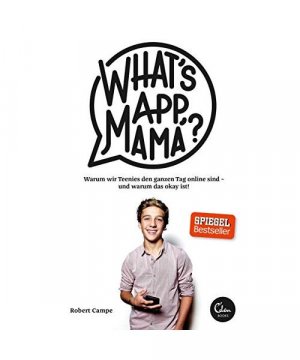 gebrauchtes Buch – Robert Campe – What's App, Mama?