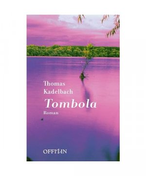 gebrauchtes Buch – Thomas Kadelbach – Tombola