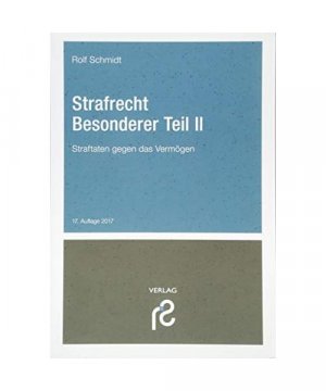 gebrauchtes Buch – Rolf Schmidt – Strafrecht Besonderer Teil II