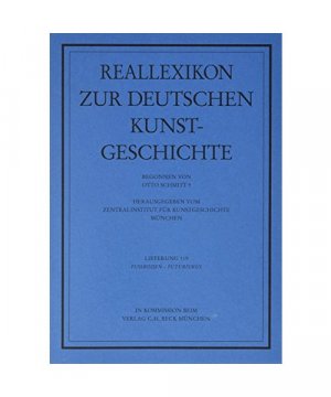 Reallexikon Dt. Kunstgeschichte 119. Lieferung