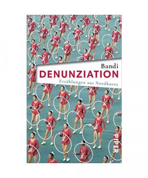 gebrauchtes Buch – Bandi – Denunziation