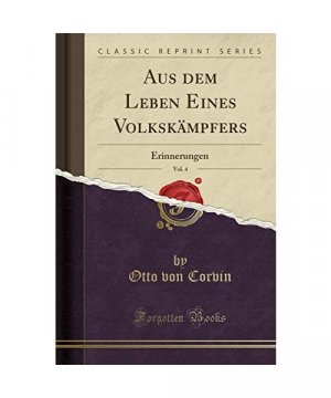 Aus dem Leben Eines Volkskämpfers, Vol. 4
