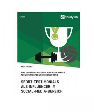 gebrauchtes Buch – Frederik Fleig – Sport-Testimonials als Influencer im Social-Media-Bereich