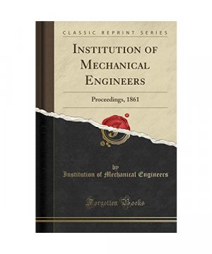 gebrauchtes Buch – Institution Of Mechanical Engineers – Institution of Mechanical Engineers