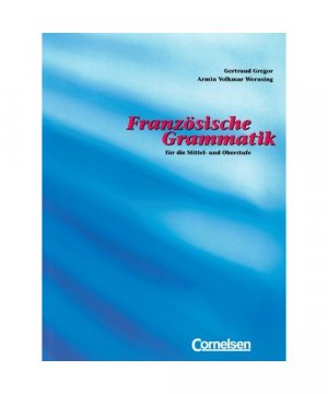 gebrauchtes Buch – Französische Grammatik für die Mittel- und Oberstufe