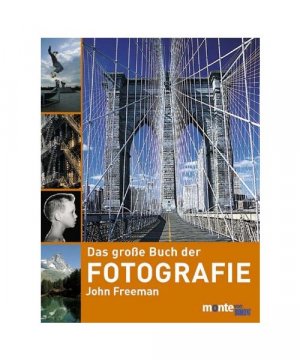 gebrauchtes Buch – John Freeman – Das grosse Buch der Fotografie