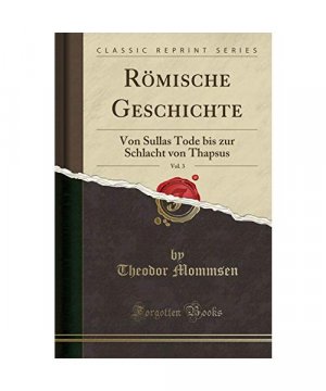 Römische Geschichte, Vol. 3