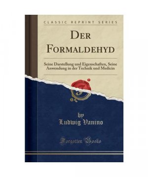 gebrauchtes Buch – Ludwig Vanino – Der Formaldehyd