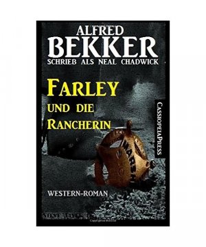 Farley und die Rancherin