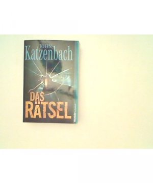 das rätsel. psychothriller. aus dem amerikanischen von anke kreutzer