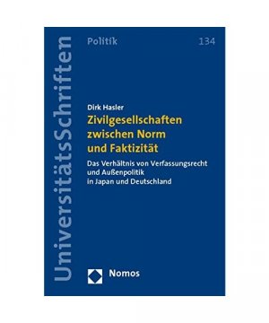 Zivilgesellschaften zwischen Norm und Faktizität