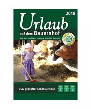 gebrauchtes Buch – Urlaub auf dem Bauernhof 2018