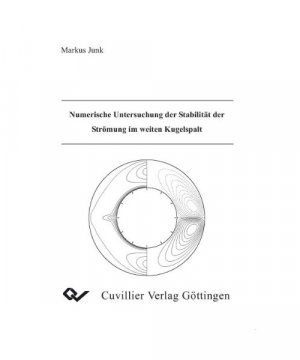 Numerische Untersuchung der Stabilität der Strömung im weiten Kugelspalt