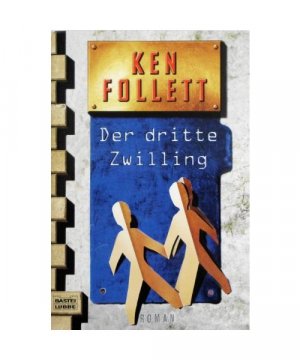 gebrauchtes Buch – Ken Follett – Der dritte Zwilling