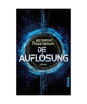 gebrauchtes Buch – Benjamin Rosenbaum – Die Auflösung