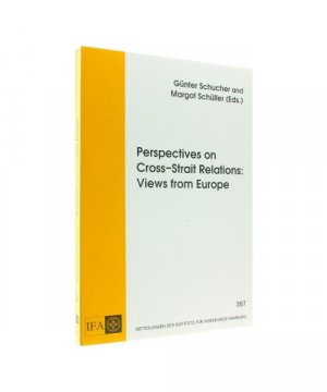 Perspectives on Cross-Strait Relations: Views from Europe