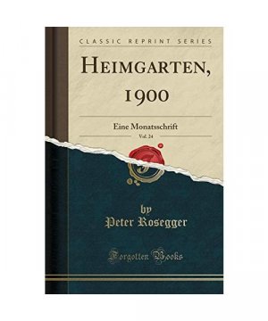 Heimgarten, 1900, Vol. 24