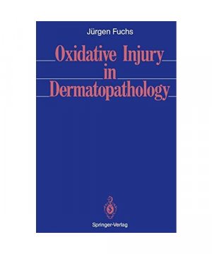 Oxidative Injury in Dermatopathology