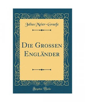 Die Großen Engländer (Classic Reprint)