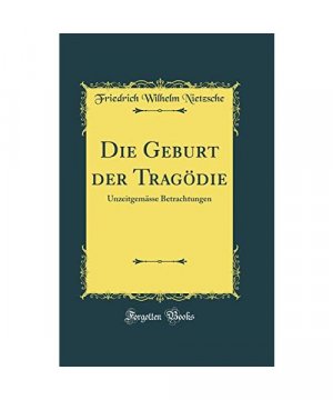 Die Geburt der Tragödie