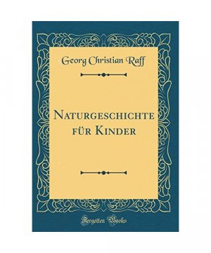 Naturgeschichte für Kinder (Classic Reprint)