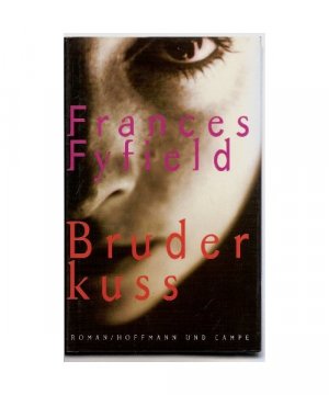 gebrauchtes Buch – Frances Fyfield – Bruderkuss.