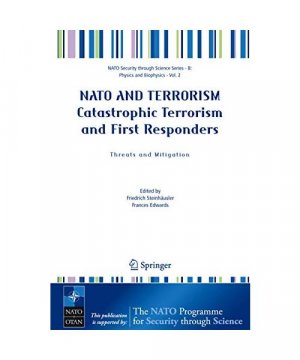 gebrauchtes Buch – NATO and Terrorism Catastrophic Terrorism and First Responders: Threats and Mitigation