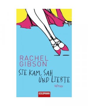 gebrauchtes Buch – Rachel Gibson – Sie kam, sah und liebte. Sonderausgabe