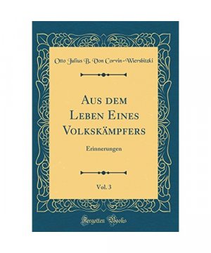 Aus dem Leben Eines Volkskämpfers, Vol. 3