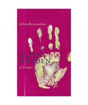 gebrauchtes Buch – Silvia Bovenschen – Älter werden