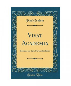 gebrauchtes Buch – Paul Grabein – Vivat Academia