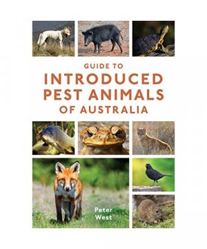 Guide to Introduced Pest Animals of Australia