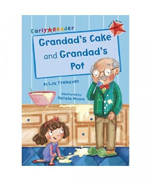 gebrauchtes Buch – Lou Treleaven – Grandad's Cake and Grandad's Pot (Early Reader)