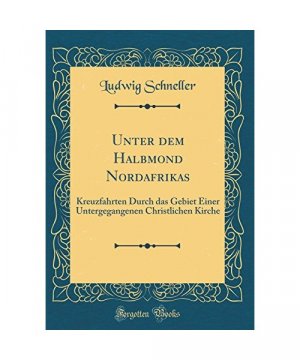 Unter dem Halbmond Nordafrikas