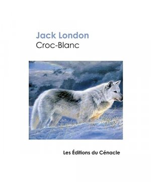 gebrauchtes Buch – Jack London – Croc-Blanc