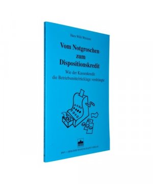 gebrauchtes Buch – Hans Willi Weinzen – Vom Notgroschen zum Dispositionskredit