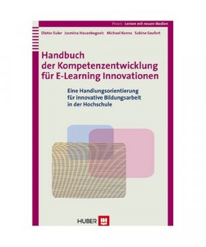 gebrauchtes Buch – Dieter Euler, Jasmina Hasanbegovic – Handbuch der Kompetenzentwicklung für eLearning Innovationen