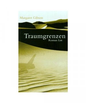 gebrauchtes Buch – Margaret Gibson – Traumgrenzen.