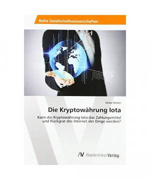 Die Kryptowährung Iota