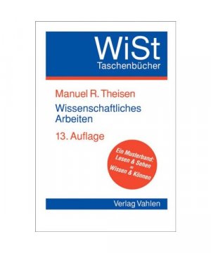 gebrauchtes Buch – Manuel René Theisen – Wissenschaftliches Arbeiten