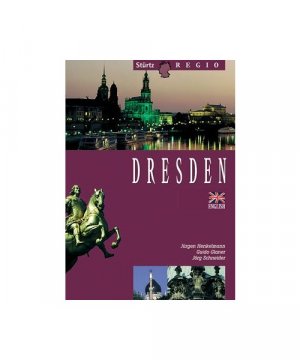 gebrauchtes Buch – Henkelmann, Jürgen/Glaner, Guido/Schneider, Jörg – Dresden. Englische Ausgabe.