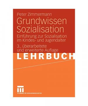 gebrauchtes Buch – Peter Zimmermann – Grundwissen Sozialisation