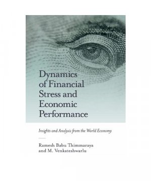 Dynamics of Financial Stress and Economic Performance